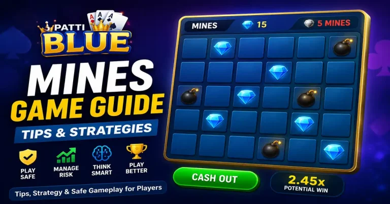 3 Patti Blue Mines Game Guide | Tips for Players